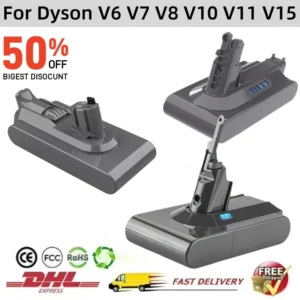 סוללה חלופית לשואב דייסון Dyson V6-V15 – עוצמה משודרגת וקיבולת גבוהה החל מ24.21$